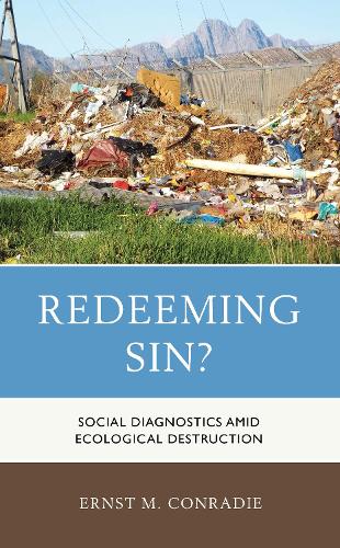 Бумажная книга «Redeeming Sin?: Social Diagnostics amid Ecological Destruction», автор Эрнст М. Конради - фото №1