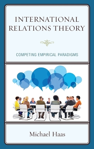 Паперова книга «International Relations Theory: Competing Empirical Paradigms», автор Майкл Хаас - фото №1