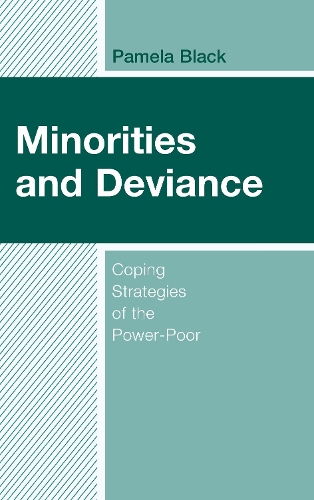 Бумажная книга «Minorities and Deviance: Coping Strategies of the Power-Poor», автор Памела Блэк - фото №1