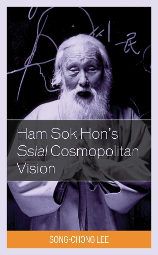 Паперова книга «Ham Sok Hon's Ssial Cosmopolitan Vision», автор Сонг-Чонг Лі - фото №1