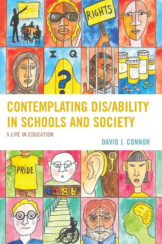 Бумажная книга «Contemplating Dis/Ability in Schools and Society: A Life in Education», автор Дэвид Дж. Коннор - фото №1