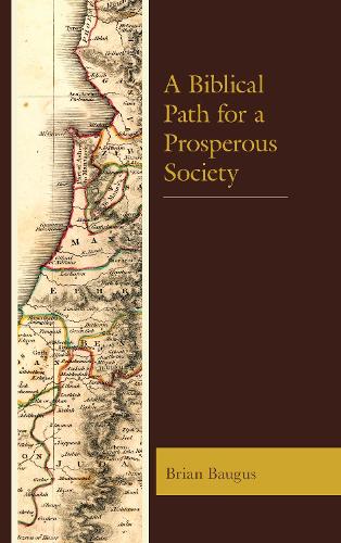 Бумажная книга «A Biblical Path for a Prosperous Society», автор Брайан Баугус - фото №1