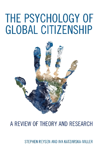 Бумажная книга «The Psychology of Global Citizenship: A Review of Theory and Research», авторов Ива Кацарска-Миллер, Стивен Рейсен - фото №1