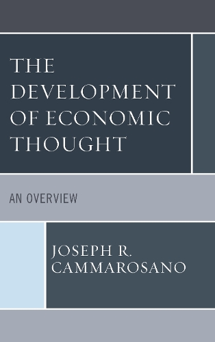 Бумажная книга «The Development of Economic Thought: An Overview», автор Джозеф Р. Каммаросано - фото №1