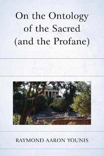 Паперова книга «On the Ontology of the Sacred (and the Profane)», автор Реймонд Аарон Юніс - фото №1