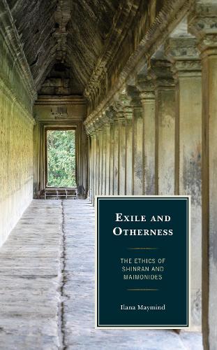 Паперова книга «Exile and Otherness: The Ethics of Shinran and Maimonides», автор Ілана Меймайнд - фото №1