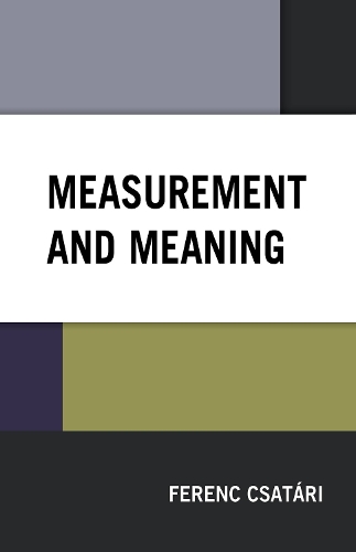 Паперова книга «Measurement and Meaning», автор Ференц Чатарі - фото №1