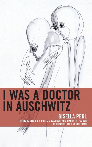 Бумажная книга «I Was a Doctor in Auschwitz», автор Жизелла Перл - фото №1