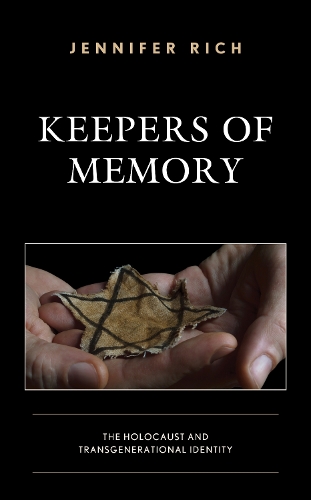 Паперова книга «Keepers of Memory: The Holocaust and Transgenerational Identity», автор Дженніфер Річ - фото №1
