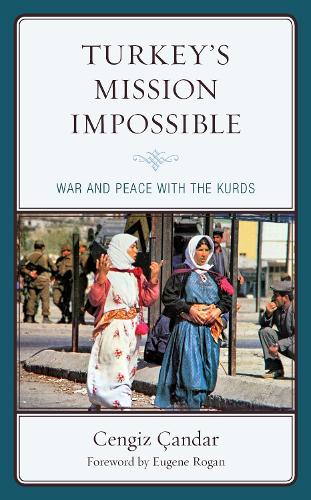 Паперова книга «Turkey’s Mission Impossible: War and Peace with the Kurds», автор Ченгіз Чандар - фото №1