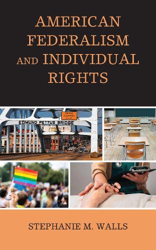 Бумажная книга «American Federalism and Individual Rights», автор Стефани Мора Уоллс - фото №1
