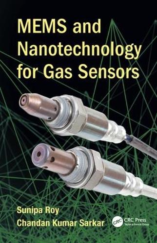 Паперова книга «MEMS and Nanotechnology for Gas Sensors», авторів Чандан Кумар Саркар, Суніпа Рой - фото №1
