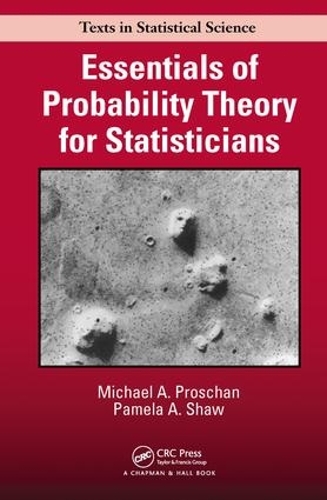 [object Object] «Essentials of Probability Theory for Statisticians», авторов Майкл А. Прошан, Памела А. Шоу - фото №1