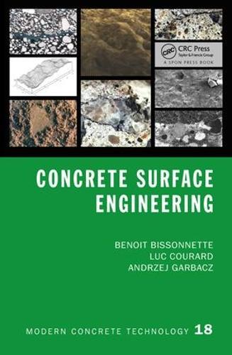 Паперова книга «Concrete Surface Engineering», авторів Анджей Гарбач, Бенуа Біссоннетт, Люк Курар - фото №1