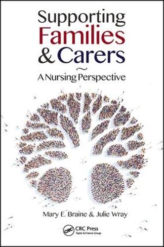 Бумажная книга «Supporting Families and Carers: A Nursing Perspective», авторов Джули Врэй, Мэри Э. Брейн - фото №1