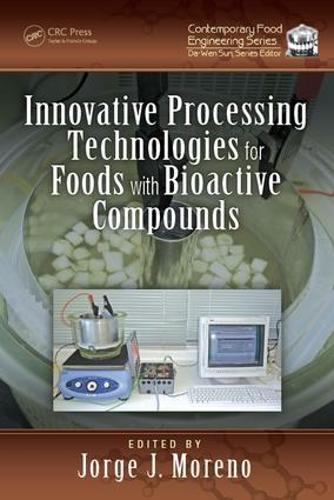Паперова книга «Innovative Processing Technologies for Foods with Bioactive Compounds» - фото №1