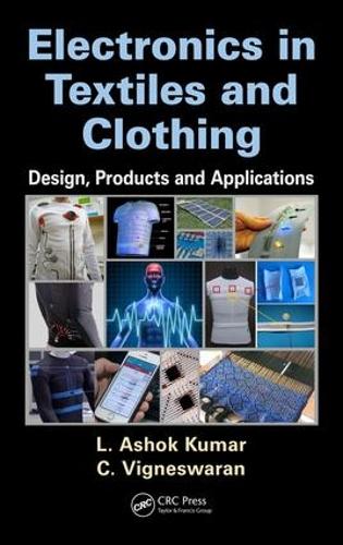 Паперова книга «Electronics in Textiles and Clothing: Design, Products and Applications», авторів К. Віньєсваран, Л. Ашок Кумар - фото №1