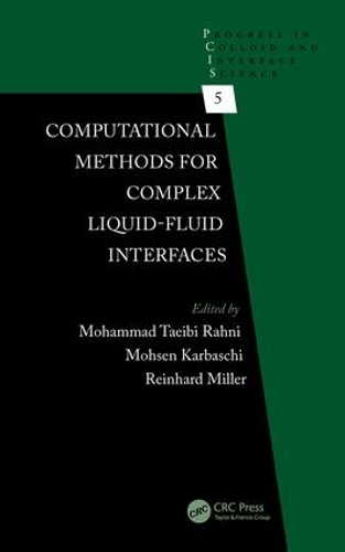 [object Object] «Computational Methods for Complex Liquid-Fluid Interfaces» - фото №1