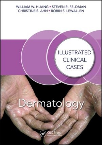 Паперова книга «Dermatology: Illustrated Clinical Cases», авторів Крістін С. Ан, Робін С. Леваллен, Стівен Р. Фельдман, Вільям В. Хуанг - фото №1