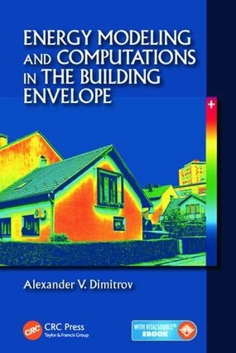 Бумажная книга «Energy Modeling and Computations in the Building Envelope», автор Александр В. Димитров - фото №1