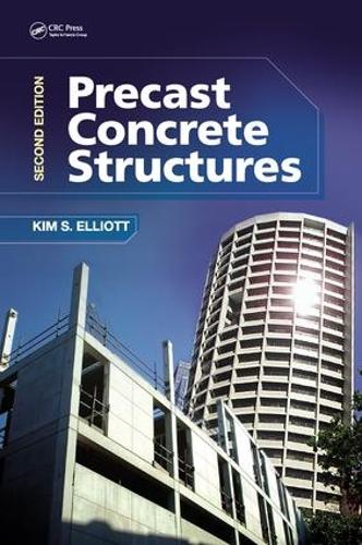 Бумажная книга «Precast Concrete Structures», автор Ким С. Эллиотт - фото №1