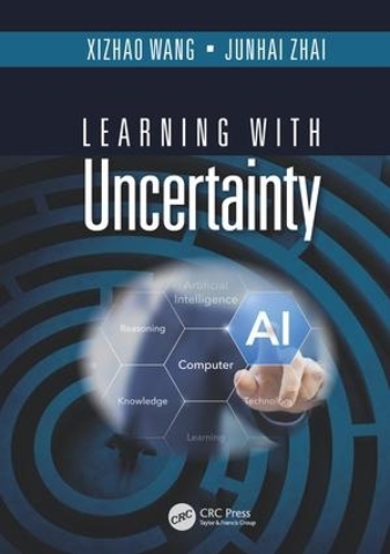 [object Object] «Learning with Uncertainty», авторов Цзюньхай Чжай, Сичжао Ван - фото №1