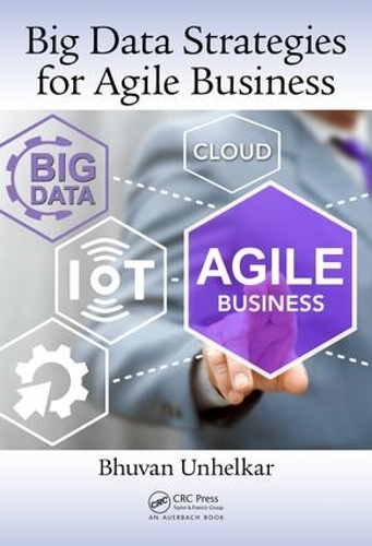 [object Object] «Big Data Strategies for Agile Business», автор Бхуван Унхелкар - фото №1