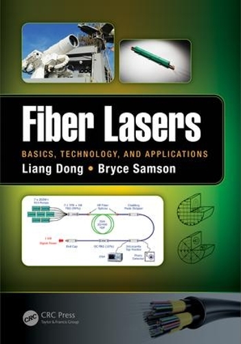 Паперова книга «Fiber Lasers: Basics, Technology, and Applications», авторів Брайс Самсон, Лян Донг - фото №1