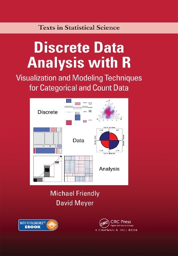 [object Object] «Discrete Data Analysis with R: Visualization and Modeling Techniques for Categorical and Count Data», авторов Дэвид Мейер, Майкл Френдли - фото №1