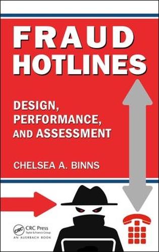 Бумажная книга «Fraud Hotlines: Design, Performance, and Assessment», автор Челси А. Биннс - фото №1
