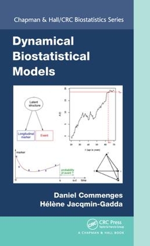 [object Object] «Dynamical Biostatistical Models», авторів Деніел Комменгес, Елен Жакмін-Гадда - фото №1