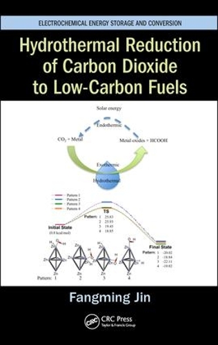 Бумажная книга «Hydrothermal Reduction of Carbon Dioxide to Low-Carbon Fuels» - фото №1