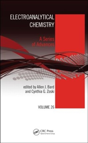 Бумажная книга «Electroanalytical Chemistry: A Series of Advances: Volume 26» - фото №1