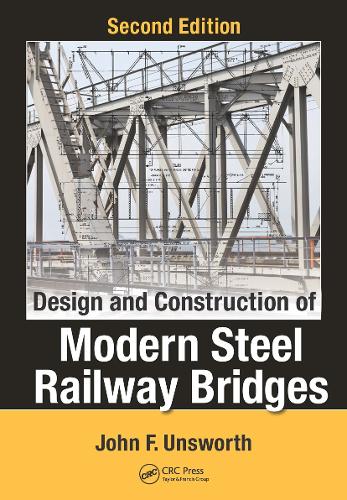 Бумажная книга «Design and Construction of Modern Steel Railway Bridges», автор Джон Ф. Ансворт - фото №1