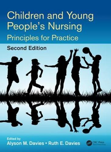 Бумажная книга «Children and Young People's Nursing: Principles for Practice, Second Edition» - фото №1