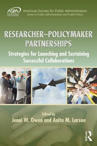 Бумажная книга «Researcher-Policymaker Partnerships: Strategies for Launching and Sustaining Successful Collaborations» - фото №1
