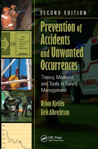Бумажная книга «Prevention of Accidents and Unwanted Occurrences: Theory, Methods, and Tools in Safety Management, Second Edition», авторов Эйрик Альбрехтсен, Урбан Кьеллен - фото №1