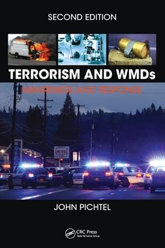 Паперова книга «Terrorism and WMDs: Awareness and Response, Second Edition», автор Джон Піхтель - фото №1