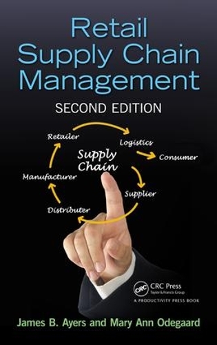 Бумажная книга «Retail Supply Chain Management», авторов Джеймс Б. Айерс, Мэри Энн Одегаард - фото №1