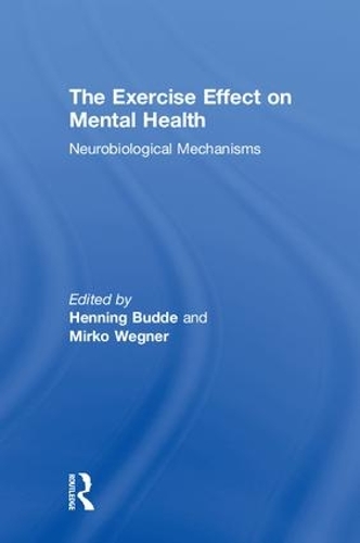 Паперова книга «The Exercise Effect on Mental Health: Neurobiological Mechanisms» - фото №1