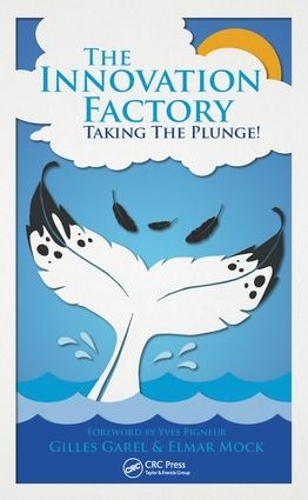 Бумажная книга «The Innovation Factory», авторов Эльмар Мок, Жиль Гарель - фото №1
