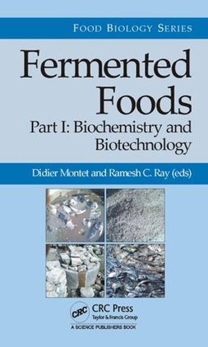 Бумажная книга «Fermented Foods, Part I: Biochemistry and Biotechnology» - фото №1