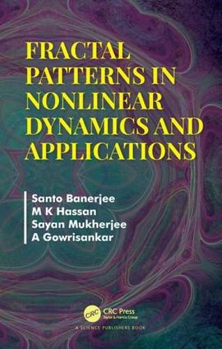 [object Object] «Fractal Patterns in Nonlinear Dynamics and Applications», авторів А Говрісанкар, М. К. Хассан, Санто Банерджі, Саян Мукерджі - фото №1