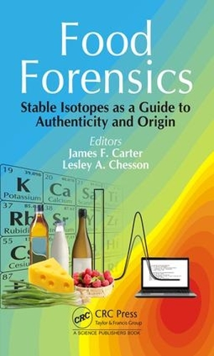 Бумажная книга «Food Forensics: Stable Isotopes as a Guide to Authenticity and Origin» - фото №1
