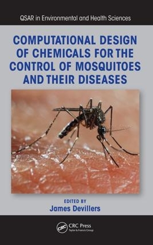 Бумажная книга «Computational Design of Chemicals for the Control of Mosquitoes and Their Diseases» - фото №1