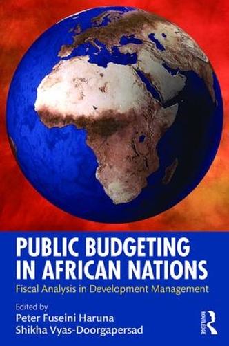 Паперова книга «Public Budgeting in African Nations: Fiscal Analysis in Development Management» - фото №1