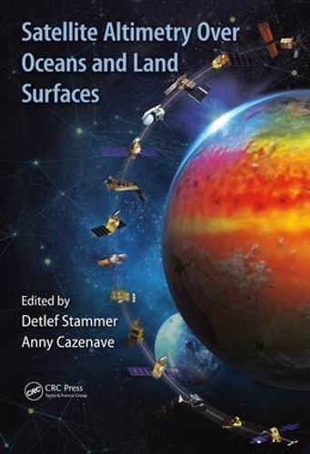 Бумажная книга «Satellite Altimetry Over Oceans and Land Surfaces» - фото №1