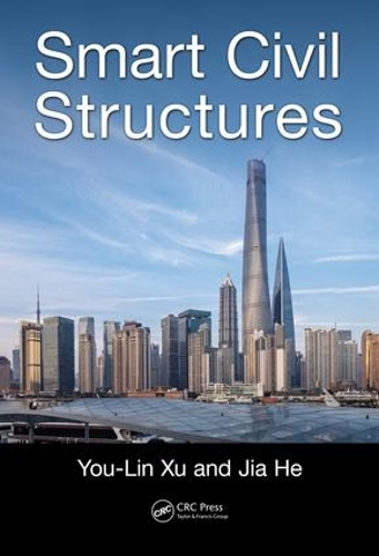 Паперова книга «Smart Civil Structures», авторів Цзя Хе, Ю-Лін Сюй - фото №1