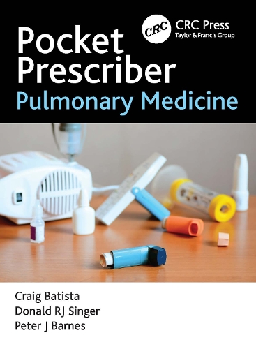 Бумажная книга «Pocket Prescriber Pulmonary Medicine», авторов Крейг Батиста, Дональд Р. Дж. Сингер, Питер Джей Барнс - фото №1