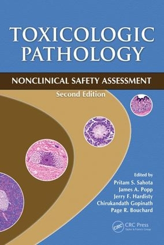Бумажная книга «Toxicologic Pathology: Nonclinical Safety Assessment, Second Edition» - фото №1
